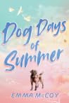 Dog Days of Summer: Seaside Veterinary Clinic, Book One