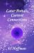 Later Portals, Current Conn...