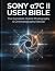 SONY α7C II USER BIBLE: The...