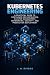 Kubernetes Engineering: A P...