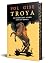 Troya, la guerra que acabó ...