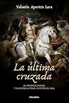 La última cruzada...