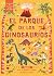 El parque de los dinosaurios