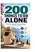 200 Things to Do Alone by Clara Benedict