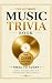 The Ultimate Music Trivia B...