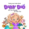 Daisy Doo: All The Sounds at the Zoo Daisy Doo: All The Sounds at the Zoo