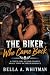 The Biker Who Came Back : A...