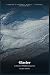 Glacier: A Nature & Wildlif...