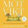 Motvikt : Den nya...