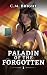 Paladin of the Forgotten: A Dungeon Academy LitRPG