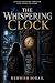 The Whispering Clock: A Sca...