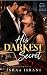 His Darkest Secret: A Billi...