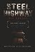 Steel Highway: All Aboard