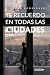 Te recuerdo en todas las ci...