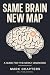Same Brain, New Map: What Y...