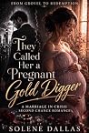 They Called Her a...