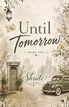 Until Tomorrow: W...