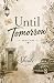 Until Tomorrow by Shrute Until Tomorrow by Shrute