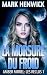 La morsure du froid (Amber Farrell - Les reclus, #1)