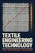 TEXTILE ENGINEERING TECHNOL...