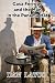 Casa Ferrobo and the Man in...