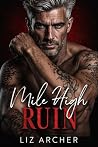 Mile High Ruin: A...