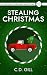Stealing Christmas: A Clean...