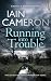 Running into Trouble: A British Police Procedural and Financial Crime Thriller (DI Angus Henderson)