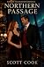 Northern Passage: Love Was ...