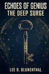 The Deep Surge by Lee D. Blumenthal The Deep Surge by Lee D. Blumenthal