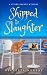 Shipped to Slaughter