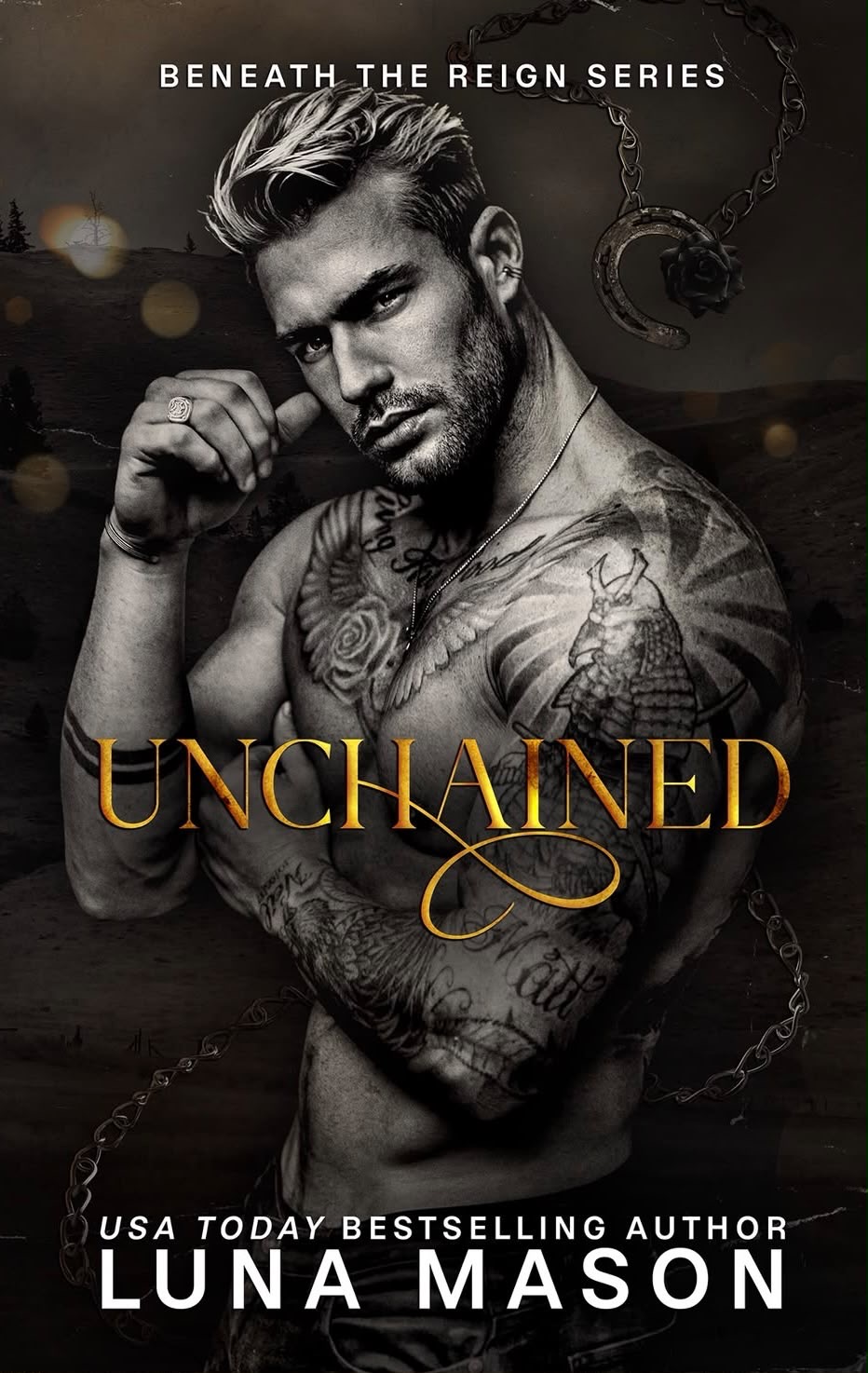 Read Unchained (Beneath The Reign #3)