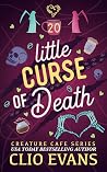 Little Curse of Death (Creature Cafe, #20) Little Curse of Death (Creature Cafe, #20)