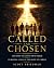 Called and Chosen: Created ...