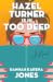 Hazel Turner Is In Too Deep: A Novel