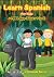 Learn Spanish For Kids + FR...