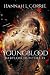 Youngblood (Babylon Hunters #1) by Hannah L. Corrie