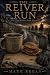 The Reiver Run (Warder of t...