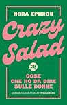 Crazy Salad: Cose...