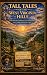 Tall Tales of the West Virginia Hills by Ken Fowler