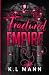 Fractured Empire by K.L Mann