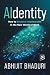 AIdentity: How to Become Ir...