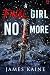 A Final Girl No More by James Kaine