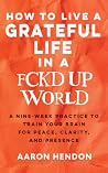 How to Live a Gra...