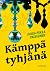 Kämppä tyhjänä by Jukka-Pekka Palviainen Kämppä tyhjänä by Jukka-Pekka Palviainen