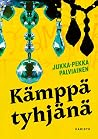 Kämppä tyhjänä