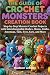 The Guide Of Crochet Monste...