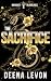 The Sacrifice by Deena LeVon
