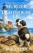 Murder: A Lighthouse Lie: A...