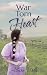 War-Torn Heart: A Sweet WWI...